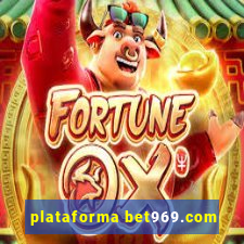 plataforma bet969.com